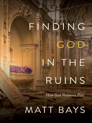 cover image of Finding God in the Ruins